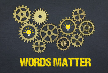 Words matter	