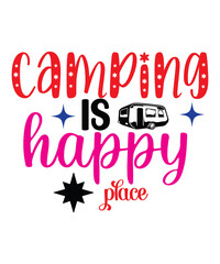 Camping Svg,Camping ,Camping svg Design , camping  png, Campfire Svg, Dxf Eps Png, Silhouette, Cricut, Cameo, Digital, Vacation Svg, Camping Shirt Design, Funny,Camping SVG Bundle, Camping Hoodie SVG