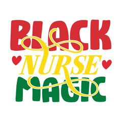 Black Nurse Magic