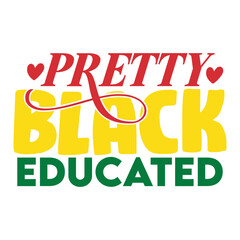 Pretty Black Educated