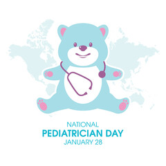 National Pediatrician Day vector. Cute teddy bear toy doctor with stethoscope icon vector. January 28 every year. Important day