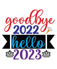 happy new year,happy new year svg ,happy new year svg design,happy new year png,New Year 2023 SVG , New Year's Eve Quote, Cheers 2023