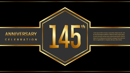 145 year anniversary template design with golden text. Vector Template Illustration