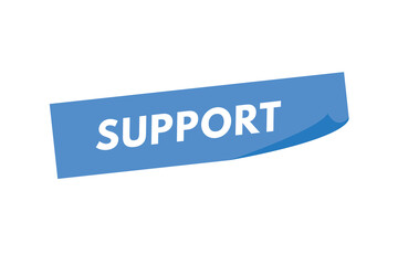 support text Button. support Sign Icon Label Sticker Web Buttons