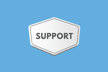 support text Button. support Sign Icon Label Sticker Web Buttons