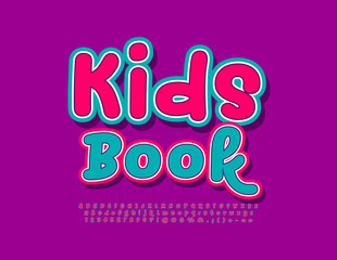 Vector stylish Emblem Kids Book. Handwritten Colorful Font. Bright creative Alphabet Letters, Numbers and Symbols
