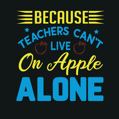 Teacher Typography T Shirt Design