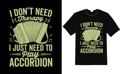 Accordion tshirt design - Accordion funny tshirt - obrazy, fototapety, plakaty