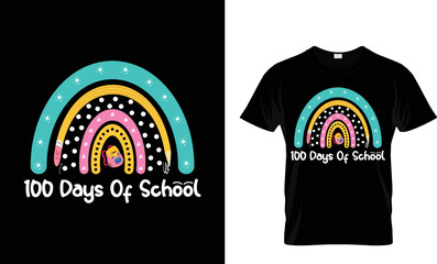 100 Days Of School Shirt, 100 Days Brighter Shirt, Teacher Shirt, 100th Day Of School, Back To School Shirt, Teacher Appreciation Shirt, Typography t shirt design...