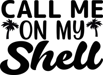 call me on my shell