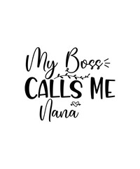 Fototapeta premium Nana Svg Bundle, Nana Shirt Svg, Nana Life Svg, Mother's Day Svg Bundle, Nana Png Bundle, Nana Designs, Nana Cut Files, Blessed Nana Svg