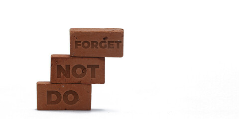 Do not forget. Inspirational and Motivational quotes