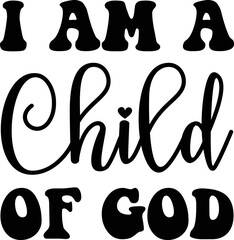 I Am a Child of God SVG