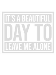 leave me alone day 
