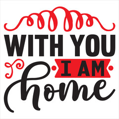 With You I Am Home
