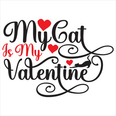 My Cat Is My Valentine