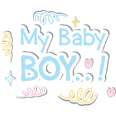 Aesthetic Sticker Writing My Baby Born Boy Collection 