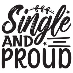 Single And Proud