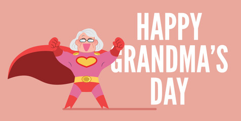 Celebration of grandmother's day or grandparents' day vector illustration. Strong senior woman in a superhero costume with flowing cape. Smiling and muscular superhero grandma. 
