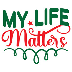 My Life Matters