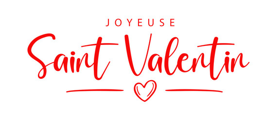 Happy Valentine's Day lettering in French (Joyeuse saint Valentin). Greeting card template with typography, heart and lines. Cartoon. Vector illustration