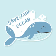 Washable wall murals Whale Eco sticker save our ocean. Dont pollute the ocean. Cute whale sticker. Vector illustration. Flat hand drawn style.