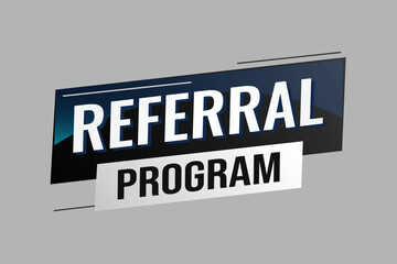 referral program word concept vector illustration with lines modern futuristic 3d style for landing page template ui web mobile app poster banner flyer background gift card coupon label wallpaper