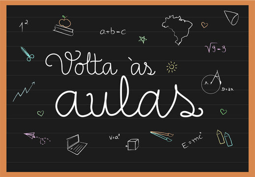 Volta &agrave;s aulas - frase escrita em quadro negro com desenhos a giz