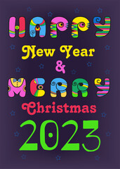 Happy New Year 2023 and Merry Christmas. Festive inscription by artistic retro font - bright colorful letters with disco style. Vitage 60s. Retro 70s.Purple background. 