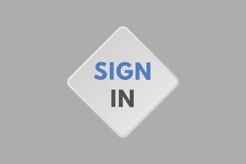 sign in text Button. sign in Sign Icon Label Sticker Web Buttons