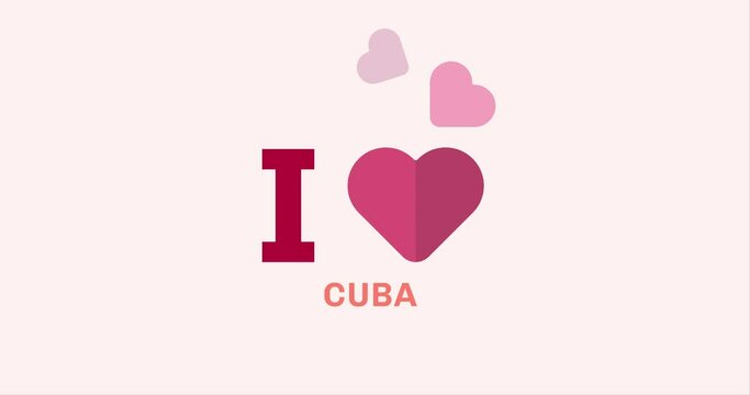 I Love CUBA with heart shape modern animation on the background