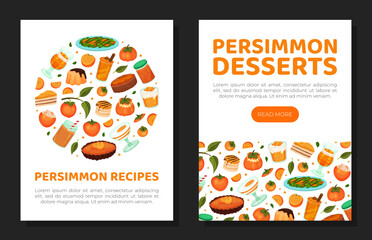 Persimmon desserts recipes mobile app, card templates set. Tasty dishes made of persimmon fruit cartoon vector