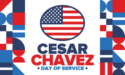Cesar Chavez Day. Day of service and learning. The official national american holiday, celebrated annually in Uniter States. Vector poster, banner and illustration