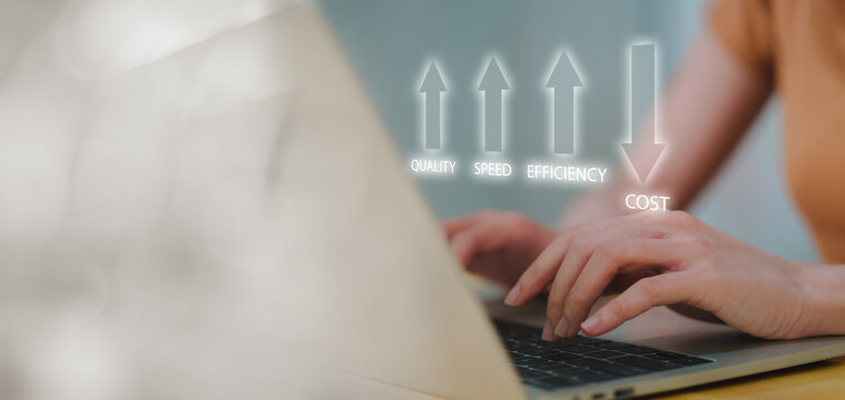 Performance concept of increase quality, speed, efficiency and reduce cost. Efficiency Business Concept. Business performance management and improvement concept. Cost reduction Concept