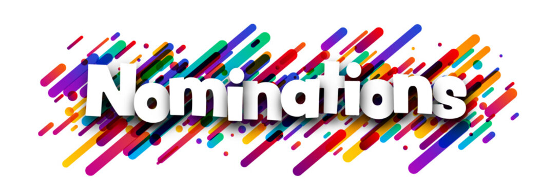 Nominations sign over colorful brush strokes background.
