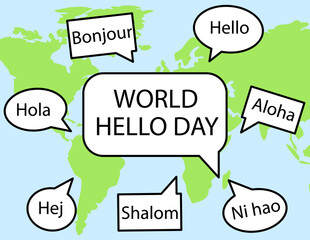 World Hello Day. Speech bubbles with greetings in different languages and map. Illustration
