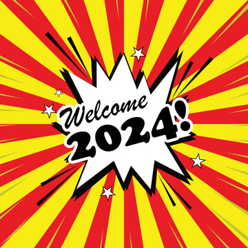 Welcome 2024 comic art style for greeting card vector illustration red and yellow color