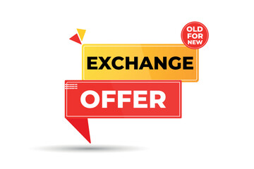 Exchange offer old product for new design for business promotion