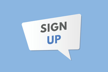 sign up text Button. sign up Sign Icon Label Sticker Web Buttons
