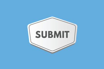 submit text Button. submit Sign Icon Label Sticker Web Buttons
