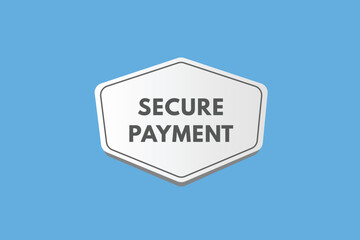 secure payment text Button. secure payment Sign Icon Label Sticker Web Buttons
