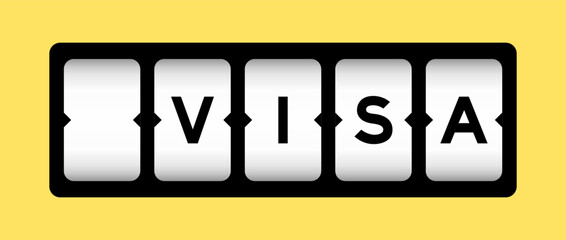 Black color in word visa on slot banner with yellow color background