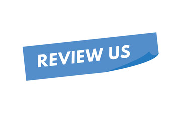 review us text Button. review us Sign Icon Label Sticker Web Buttons
