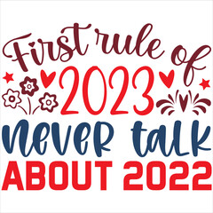 First rule of 2023 never talk about 2022