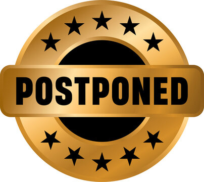 Postponed gold vector emblem, Postponed label stamp