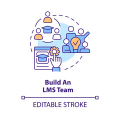 Build LMS team concept icon. Launching school learning management system abstract idea thin line illustration. Isolated outline drawing. Editable stroke. Arial, Myriad Pro-Bold fonts used