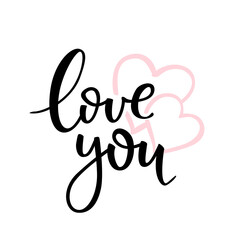 Love you quote lettering with heart. Beautiful brush calligraphy phrase. Lettering vector. Valentine's day love, wedding