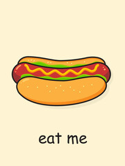 Cartoon Hotdog. Postcard Eat me. Vector illustration.