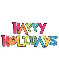 Happy holidays colorful typography banner text