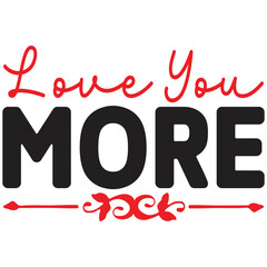 love you more